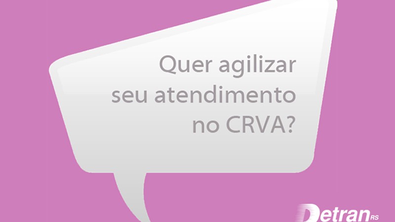 Detran/RS informa como agilizar atendimento nos CRVAs