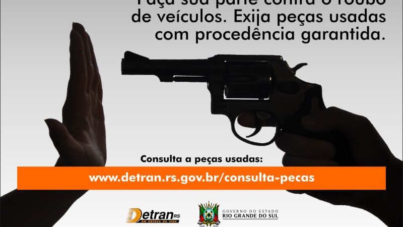 Detran/RS convida população a colaborar na luta contra os roubos de veículos