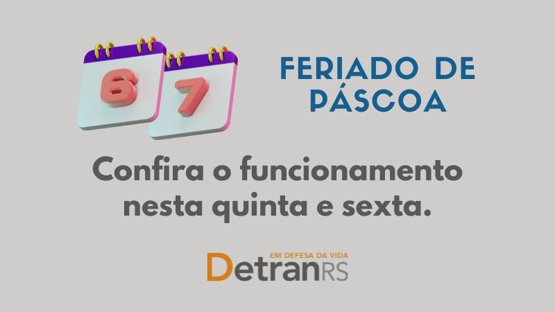 Cards site sobre o funcionamento do DetranRS no feriado de páscoa